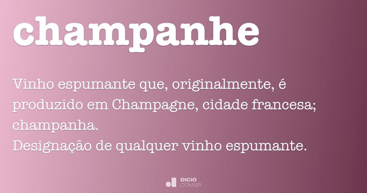 Qual o significado do nome champanhe